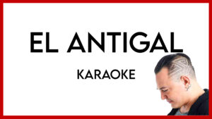 El Antigal (Versión Carlos Cabral)