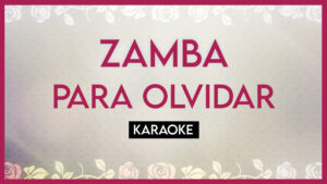 Zamba para olvidar