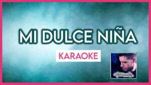 Mi dulce niña (na na na) - Chili Fernandez