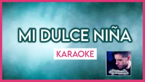 Mi dulce niña (na na na) - Chili Fernandez