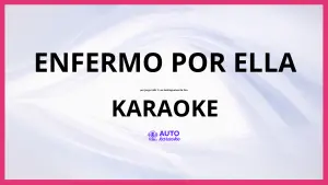 Jorge Véliz y Los Santiagueños de Oro - Enfermo Por Ella KARAOKE (tono original)