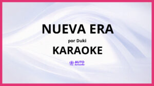 Duki - Nueva Era KARAOKE (tono original)