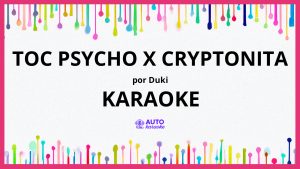 Duki - Toc Psycho x CRYPTONITA KARAOKE (tono original)