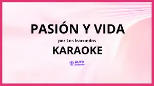 Los Iracundos - Pasión y Vida KARAOKE (tono original)