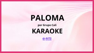Grupo Cali - Paloma KARAOKE (tono original)