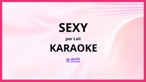 Lali - SEXY KARAOKE (tono original)