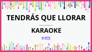 Jorge Véliz y Los Santiagueños de Oro - Tendrás Que Llorar KARAOKE (tono original)