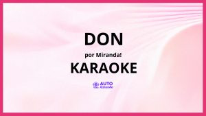 Miranda! - Don KARAOKE (tono original)