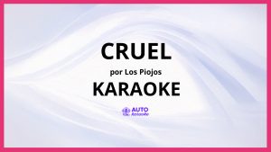Los Piojos - Cruel KARAOKE (tono original)