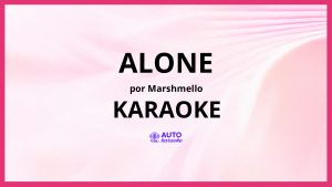 Marshmello - Alone KARAOKE (tono original)
