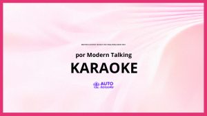 Modern Talking - Brother Louie Mix '98 (feat. Eric Singleton) (Radio Edit) KARAOKE (tono original)