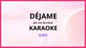Los Secretos - Déjame KARAOKE (tono original)