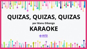 Manu Dibango - Quizas, Quizas, Quizas KARAOKE (tono original)