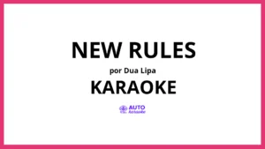 Dua Lipa - New Rules KARAOKE (tono original)