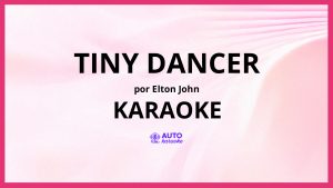 Elton John - Tiny Dancer KARAOKE (tono original)