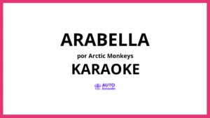 Arctic Monkeys - Arabella KARAOKE (tono original)