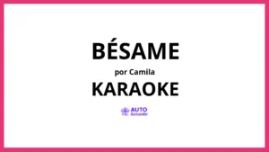 Camila - Bésame KARAOKE (tono original)