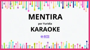 Yuridia - Mentira KARAOKE (tono original)