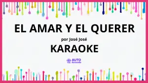 José José - El Amar y el Querer KARAOKE (tono original)