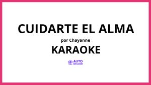 Chayanne - Cuidarte el Alma KARAOKE (tono original)