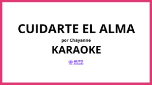 Chayanne - Cuidarte el Alma KARAOKE (tono original)