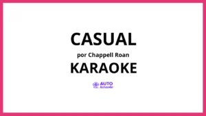 Chappell Roan - Casual KARAOKE (tono original)
