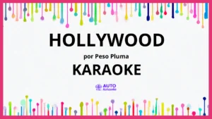 Peso Pluma - HOLLYWOOD KARAOKE (tono original)