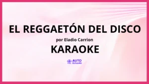 Eladio Carrion - El Reggaetón del Disco KARAOKE (tono original)
