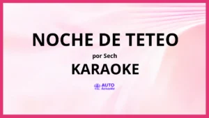 Sech - Noche de Teteo KARAOKE (tono original)