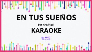 Arcángel - En Tus Sueños KARAOKE (tono original)