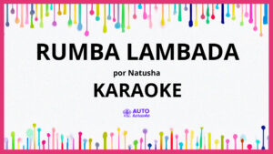 Natusha - Rumba Lambada KARAOKE (tono original)