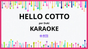 Duki - Hello Cotto KARAOKE (tono original)
