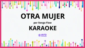 Ñengo Flow - Otra Mujer KARAOKE (tono original)