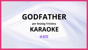 Analog Trickery - Godfather KARAOKE (tono original)