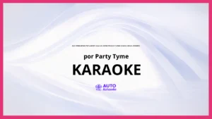 Party Tyme - Que Onda (made popular by Calle 24, Chino Pacas x Fuerza Regida) [vocal version] KARAOKE (tono original)