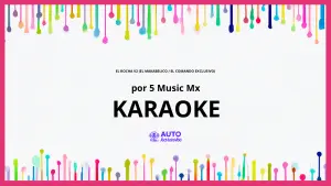 5 Music MX - El Rocha V2 (El Makabelico / El Comando Exclusivo) KARAOKE (tono original)