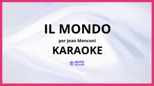 Jean Menconi - Il Mondo KARAOKE (tono original)