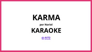 Noriel - KaRma KARAOKE (tono original)