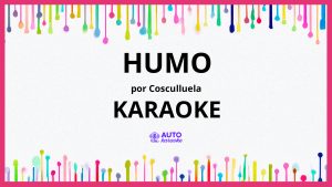 Cosculluela - Humo KARAOKE (tono original)