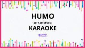 Cosculluela - Humo KARAOKE (tono original)
