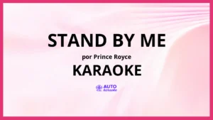 Prince Royce - Stand by Me KARAOKE (tono original)
