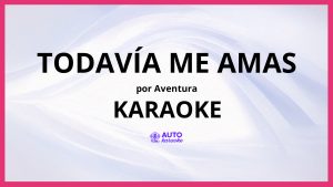 Aventura - Todavía Me Amas KARAOKE (tono original)