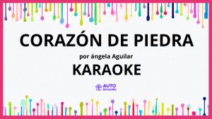 Ángela Aguilar - Corazón De Piedra KARAOKE (tono original)