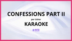 USHER - Confessions Part II KARAOKE (tono original)