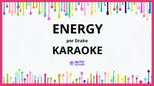 Drake - Energy KARAOKE (tono original)