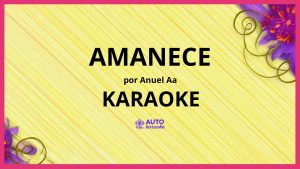Anuel AA - Amanece KARAOKE (tono original)