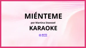 Martina Stoessel - Miénteme KARAOKE (tono original)