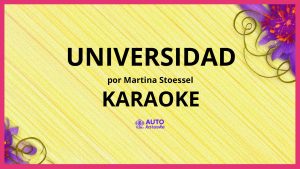 Martina Stoessel - Universidad KARAOKE (tono original)