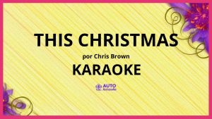 Chris Brown - This Christmas KARAOKE (tono original)