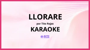 Tito Rojas - Llorare KARAOKE (tono original)